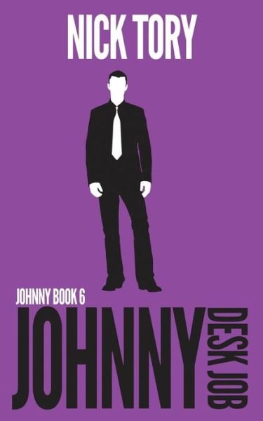 Cover for Nick Tory · Johnny Desk Job (Paperback Bog) (2016)