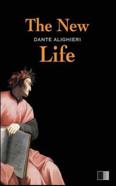 Cover for Dante Alighieri · The New Life (Pocketbok) (2016)