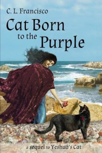 Cover for C L Francisco Phd · Cat Born to the Purple (Paperback Book) (2016)