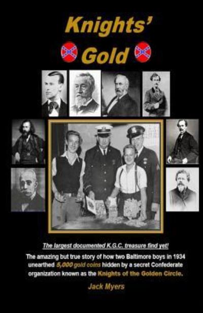 Knights' Gold - Jack Myers - Boeken - Createspace Independent Publishing Platf - 9781539896562 - 24 november 2016