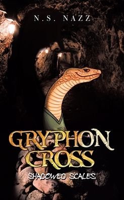 Cover for N S Nazz · Gryphon Cross (Taschenbuch) (2022)