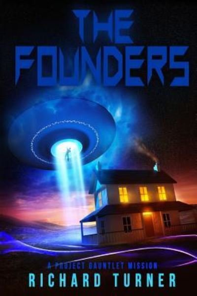 Cover for Richard Turner · The Founders (Paperback Book) (2017)