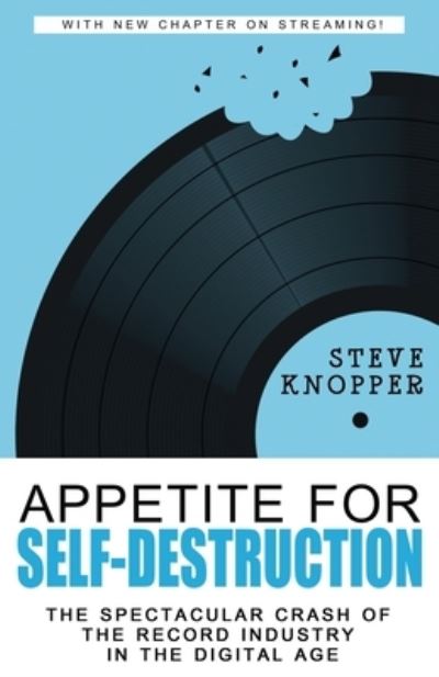 Cover for Steve Knopper · Appetite for Self-Destruction (Paperback Book) (2017)