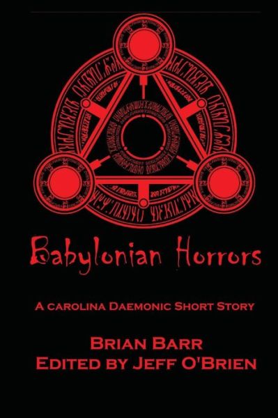 Cover for Brian Barr · Babylonian Horrors (Paperback Book) (2017)