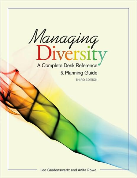 Cover for Lee Gardenswartz · Managing Diversity: A Complete Desk Reference &amp; Planning Guide (Paperback Book) [3 Revised edition] (2010)