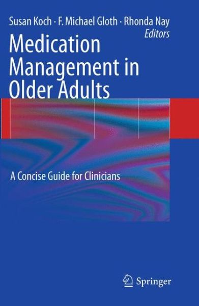 Cover for Susan Koch · Medication Management in Older Adults: A Concise Guide for Clinicians (Paperback Book) (2010)