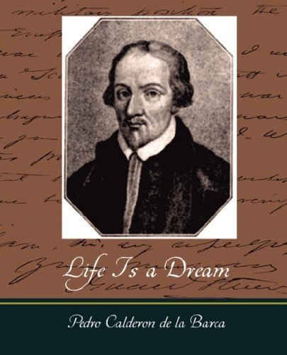 Cover for Pedro Calderon De La Barca · Life is a Dream (Paperback Book) (2007)