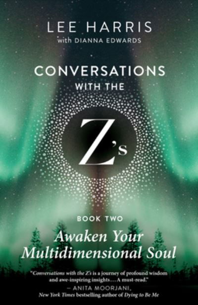Cover for Lee Harris · Awaken Your Multidimensional Soul: Conversations with the Z's, Book Two - Conversations with the Z's (Pocketbok) (2023)