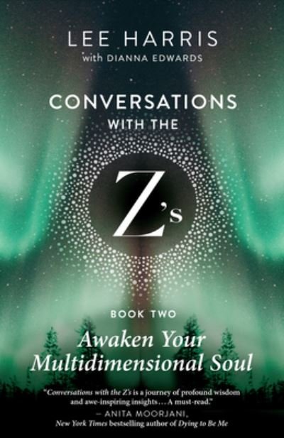 Cover for Lee Harris · Awaken Your Multidimensional Soul: Conversations with the Z's, Book Two - Conversations with the Z's (Pocketbok) (2023)