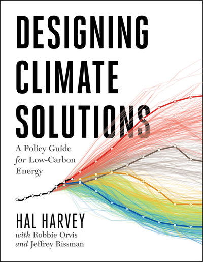 Cover for Hal Harvey · Designing Climate Solutions: A Policy Guide for Low-Carbon Energy (Paperback Book) (2019)