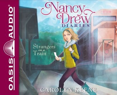 Cover for Carolyn Keene · Strangers on a Train (Library Edition) (Library) (CD) [Library edition] (2015)