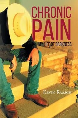 Cover for Kevin Raasch · Chronic Pain (Paperback Book) (2016)