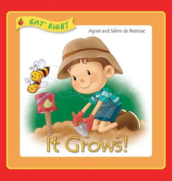 It Grows - Agnes De Bezenac - Books - Kidible - 9781634740562 - 2017