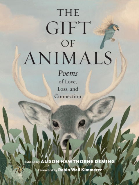 Cover for Alison Hawthorne Deming · The Gift of Animals: Poems of Love, Loss, and Connection (Hardcover Book) (2025)