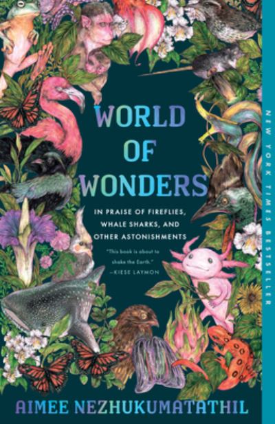 Cover for Aimee Nezhukumatathil · World of Wonders (Book) (2024)