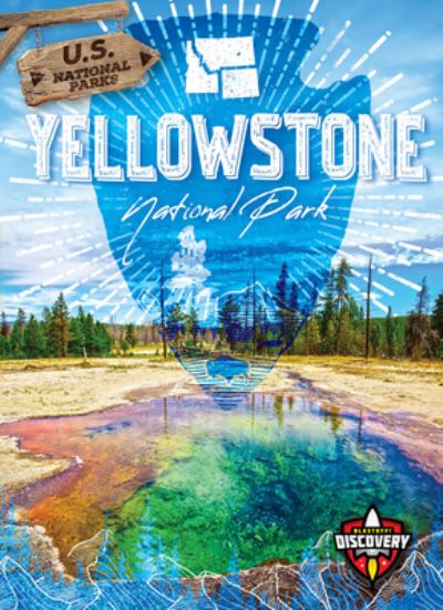 Cover for Chris Bowman · Yellowstone National Park (Hardcover Book) (2022)