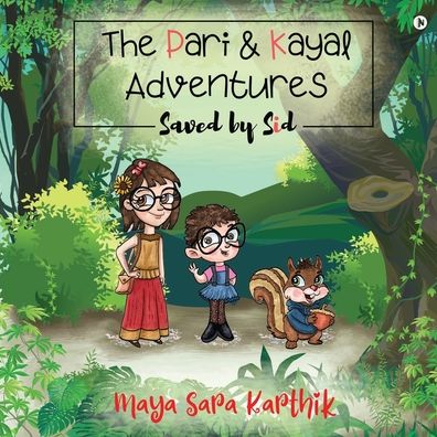 Cover for Maya Sara Karthik · The Pari and Kayal Adventures (Paperback Book) (2020)