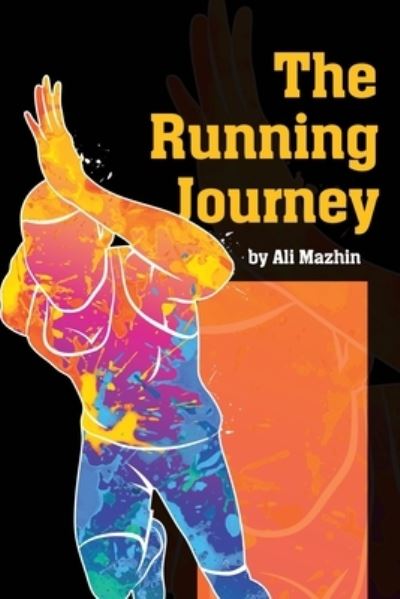 Cover for Ali Mazhin · Running Journey (Book) (2022)