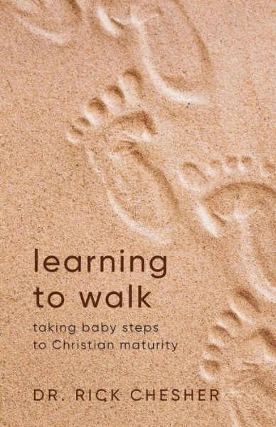 Cover for Rick Chesher · Learning To Walk (Paperback Book) (2022)