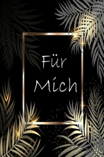 Cover for Trendy Journals · Fur Mich (Paperback Book) (2019)