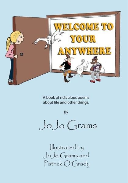 Cover for Jojo Grams · Welcome to Your Anywhere (Paperback Bog) (2019)