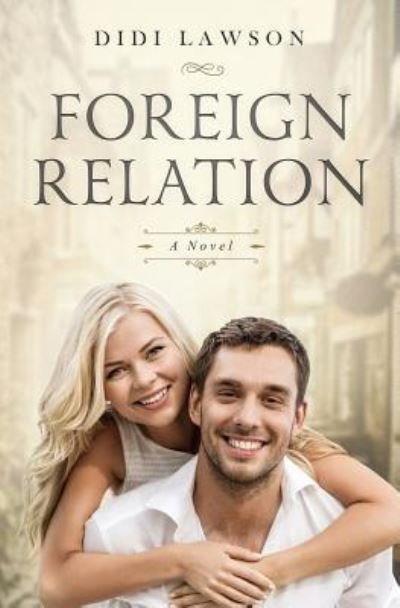 Cover for Didi Lawson · Foreign Relation (Pocketbok) (2018)