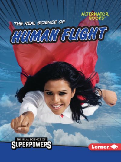 Cover for Christina Hill · The Real Science of Human Flight (Paperback Book) (2022)