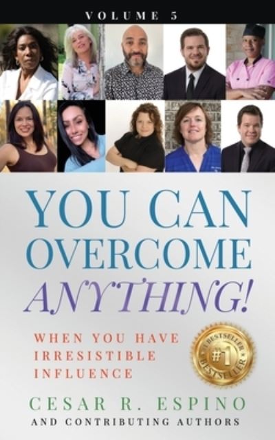 Cover for Cesar Espino · You Can Overcome Anything! (Book) (2021)