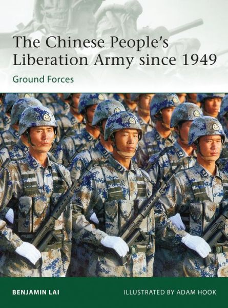 Cover for Benjamin Lai · The Chinese People's Liberation Army since 1949: Ground Forces - Elite (Paperback Book) (2012)