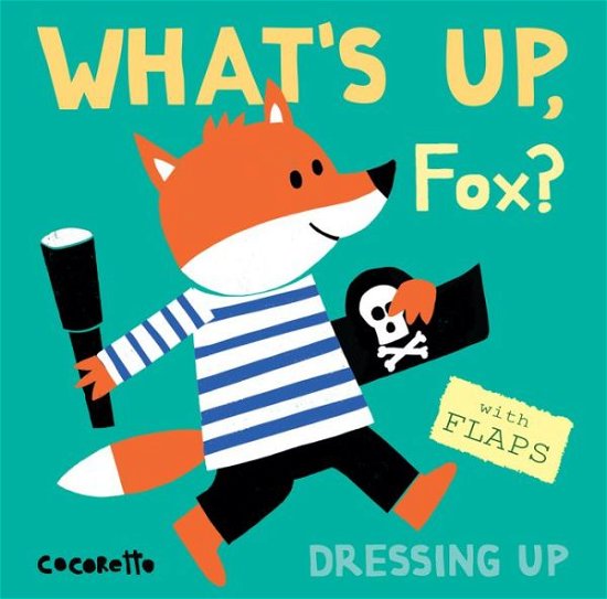 Cover for Child's Play · What's Up Fox?: Dressing Up - What's Up? (Kartonbuch) (2018)