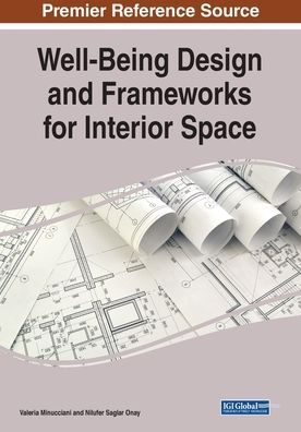 Cover for Valeria Minucciani · Well-Being Design and Frameworks for Interior Space (Paperback Book) (2020)
