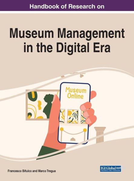 Cover for Bifulco   Tregua · Museum Management in the Digital Era (Hardcover Book) (2022)