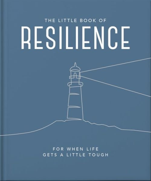 Cover for Orange Hippo! · The Little Book of Resilience: For when life gets a little tough (Gebundenes Buch) [Updated edition] (2023)
