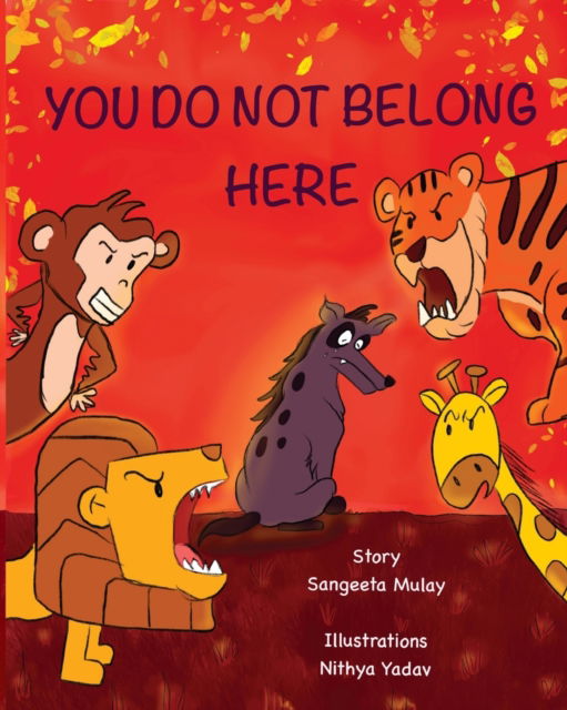 Cover for Sangeeta Mulay · You do not belong here (Paperback Book) (2020)