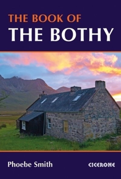 Cover for Phoebe Smith · The Book of the Bothy (Pocketbok) (2019)