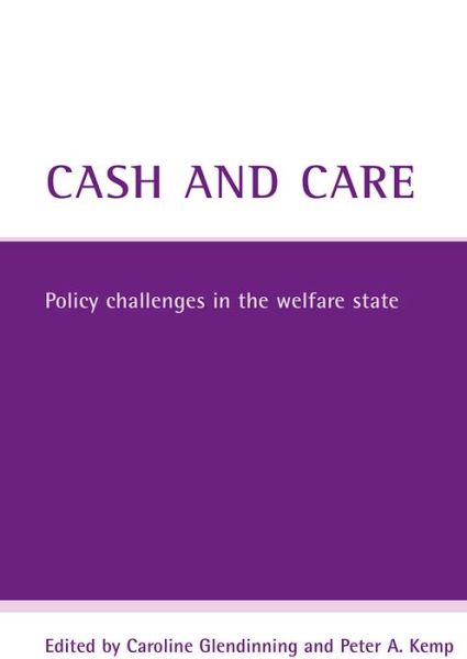 Cover for Cash and care: Policy challenges in the welfare state (Paperback Book) (2006)