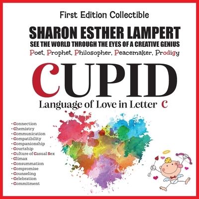 Cover for Sharon Esther Lampert · CUPID : the Language of Love (Book) (2022)