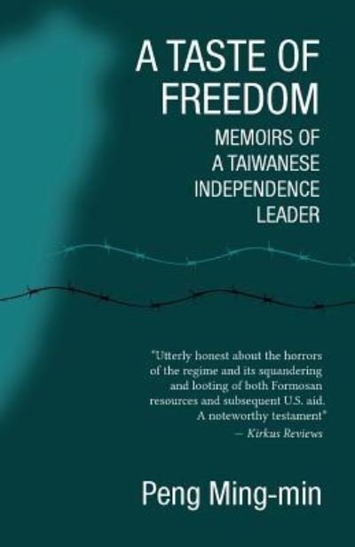 Cover for Ming-Min Peng · A Taste of Freedom (Paperback Book) (2017)