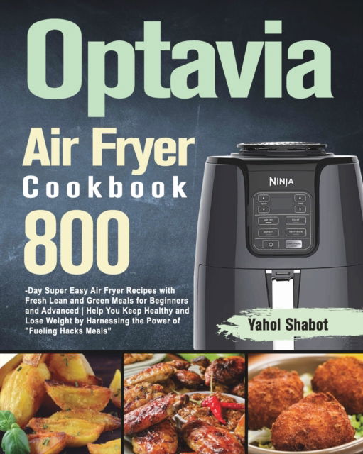 Cover for Yahol Shabot · Optavia Air Fryer Cookbook 2021-2022 (Paperback Bog) (2021)