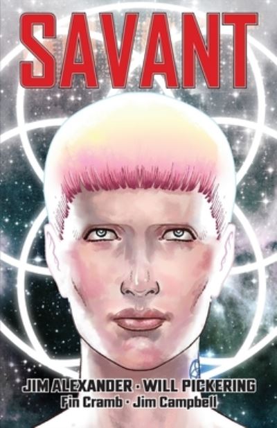 Savant - Jim Alexander - Books - Jim Alexander - 9781916453562 - March 31, 2022