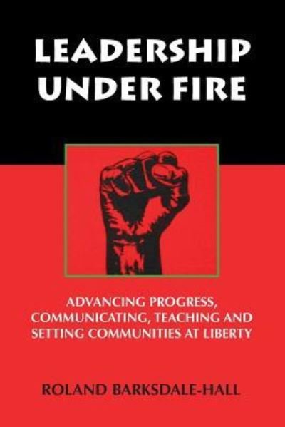 Cover for Roland Barksdale-Hall · Leadership Under Fire (Paperback Book) (2016)