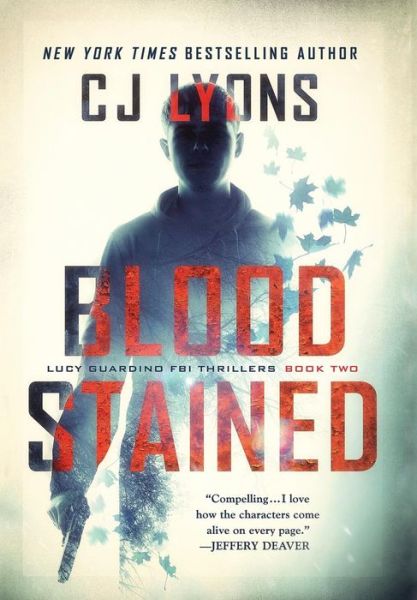 Cover for Cj Lyons · Blood Stained (Hardcover Book) (2017)