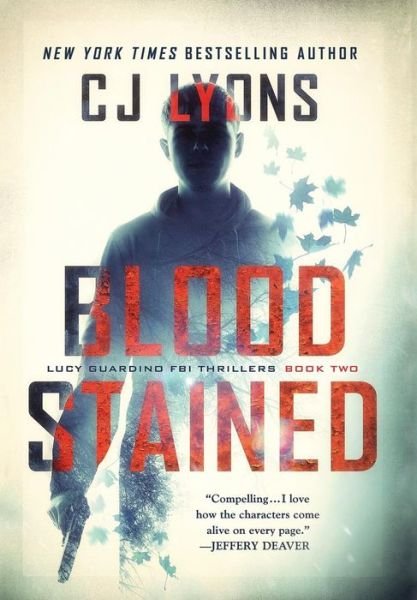 Cover for Cj Lyons · Blood Stained (Innbunden bok) (2017)