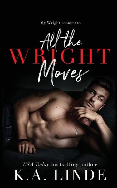 Cover for K. A. Linde · All the Wright Moves (Buch) (2022)