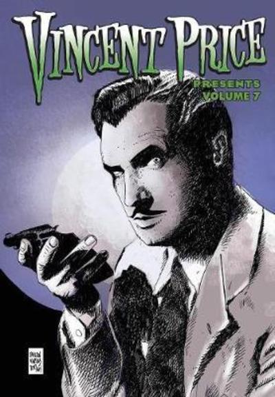 Cover for Stan Yan · Vincent Price Presents: Volume 7 - Vincent Price Presents (Paperback Book) (2018)