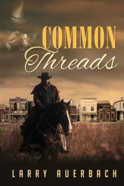 Cover for Larry Auerbach · Common Threads (Paperback Book) (2019)