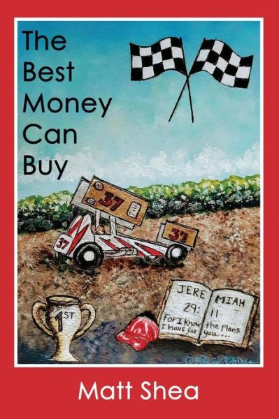Cover for Matt Shea · The Best Money Can Buy (Paperback Book) (2019)