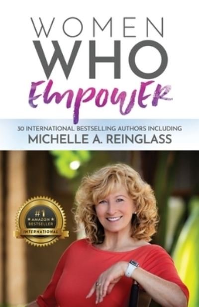 Cover for Michelle A Reinglass · Women Who Empower- Michelle A. Reinglass (Paperback Book) (2021)