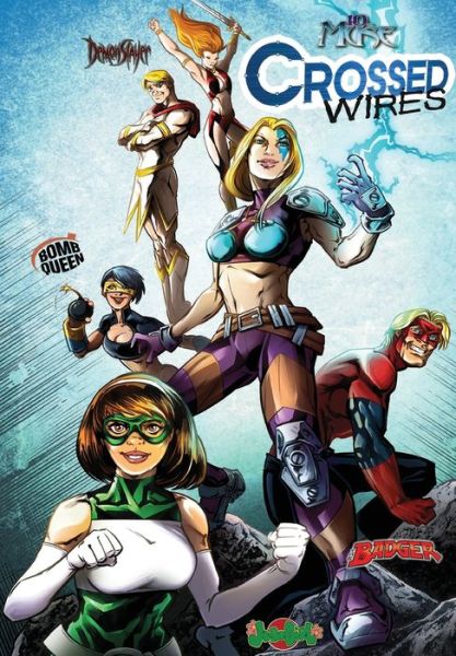 Cover for Chad Rebmann · Crossed Wires featuring the 10th Muse (Paperback Book) (2021)