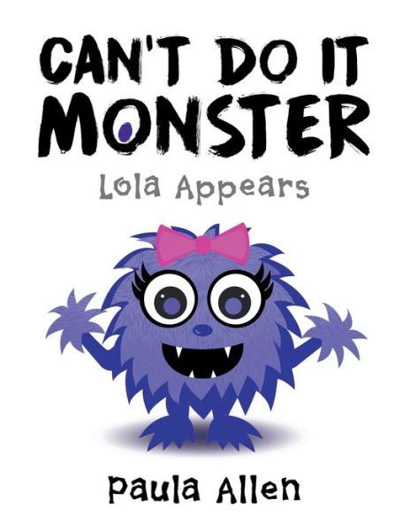 Cover for Paula Allen · Can't Do It Monster (Paperback Bog) (2019)